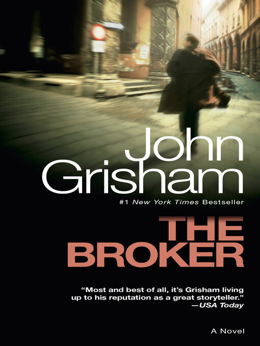 Title details for The Broker by John Grisham - Available